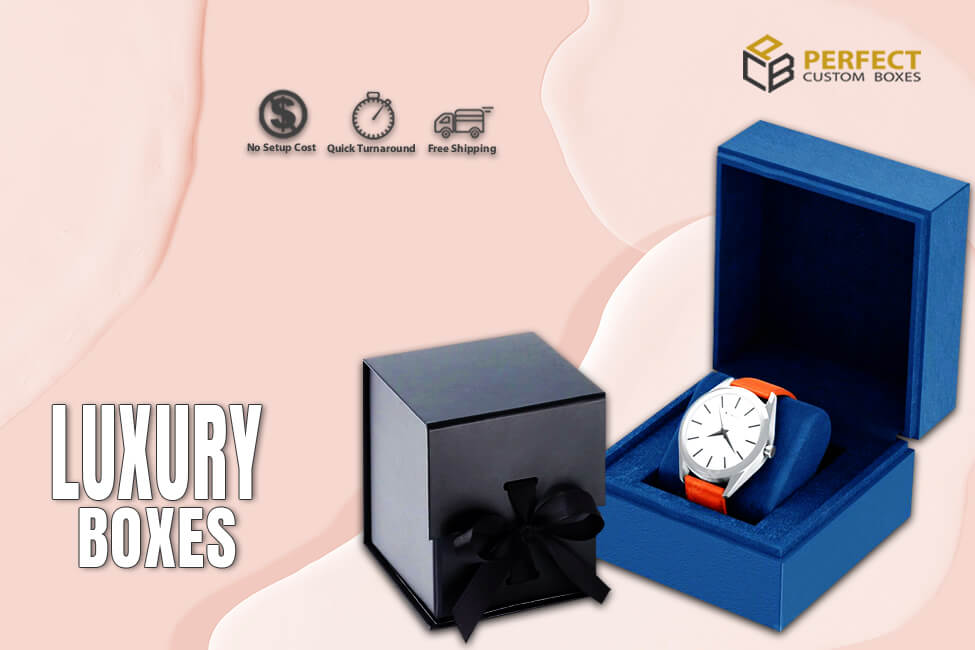 Allow Products to Get Familiar by Using Luxury Boxes